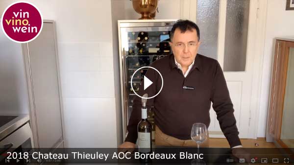 2018 Chateau Thieuley AOC Bordeaux Blanc